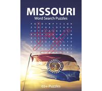 Missouri Word Search Puzzle Book: 65+ Puzzles All About the Show-Me State