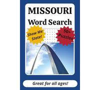 Missouri Word Search Puzzle Book: Word Searches with Easy to Read Print about Missouri | 6 x 9 inches, 110 pages | 50+ Puzzles | Great Gift for Traveling, Holidays, and Free Time