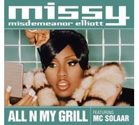 Missy Elliott - All N My Grill