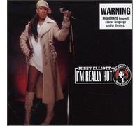 Missy Elliott - I'm Really Hot