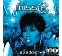 MISSY ELLIOTT "MISSY E...SO ADDICTIVE (NEW VERSION)" CD