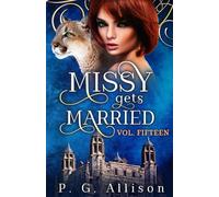 Missy Gets Married (Missy la Gatta Mannara)