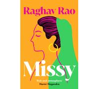 Missy : Meet the dazzling, unforgettable Missy - guaranteed to capture your heart