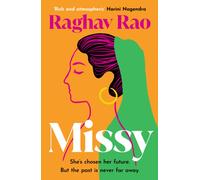 Missy : Meet the dazzling, unforgettable Missy - guaranteed to capture your heart
