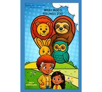 Missy Moo’s Feelings Zoo: Learning About Feelings With Mrs.Mickens (Learning With Mrs.Mickens)