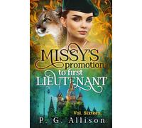 Missy's Promotion to First Lieutenant (Missy la Féline-Garou)