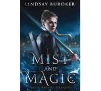 Mist and Magic: An Urban Fantasy Adventure: 0 (Death Before Dragons)