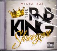 Mista Roe - The R&B King Of Shreveport