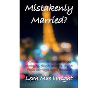 Mistakenly Married?: A multicultural, age gap, forced proximity, friends to lovers, drunk Vegas marriage, sports romance. (3)