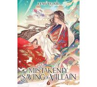 Mistakenly Saving the Villain
