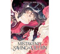 Mistakenly Saving the Villain (Novel) Vol. 1