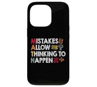 Mistakes Allow Thinking to Happen Funny Math Teacher Case for iPhone 13 Pro