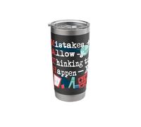Mistakes Allow Thinking to Happen - Math Lover Math Teacher Stainless Steel Insulated Tumbler