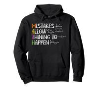 Mistakes Allow Thinking To Happen Math Teacher Mathematician Pullover Hoodie