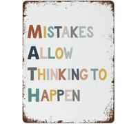Mistakes Allow Thinking to Happen Vintage Metal Aluminum Tin Sign Door Signs Exterior Home Cave Garage bar Country Poster Club Wall Plaque Decoration Retro Aluminum Sign 8x12 Inch