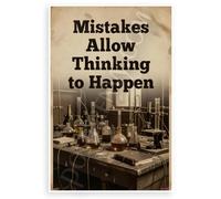 "Mistakes Allow Thinking to Happen" Vintage Science Lab Motivational 12x18 US Made Poster