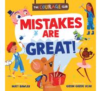 Mistakes are Great! : A picture book to help children develop a growth mindset