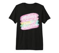 Mistakes are Just Creative Discoveries Quote Premium T-Shirt