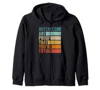 Mistakes Are Proof That You Are Trying Inspirational Zip Hoodie