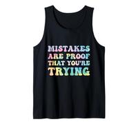 Mistakes are Proof That You're Trying Growth Mindset Tie Dye Tank Top