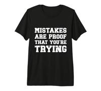 Mistakes are Proof That You're Trying Growth Mindset Vintage Premium T-Shirt