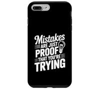 Mistakes Are Proof That You're Trying Motivational Quote Case for iPhone 7 Plus/8 Plus