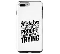 Mistakes Are Proof That You're Trying Motivational Quote Case for iPhone 7 Plus/8 Plus