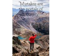 “Mistakes are the portals of discovery.”: Motivational Notebook, Journal, Diary (110 Pages, Blank, 6 x 9)