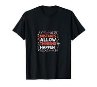 Mistakes Funny Quote Sarcastic Thinking T-Shirt