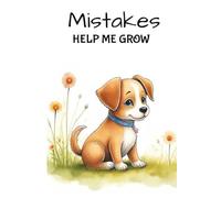 Mistakes Help Me Grow