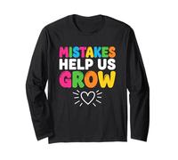 Mistakes Help Us Grow Positive Quote Long Sleeve T-Shirt