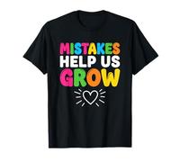 Mistakes Help Us Grow Positive Quote T-Shirt