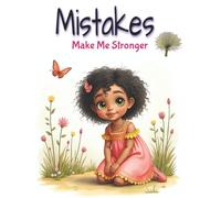 Mistakes Make Me Stronger: Learning from mistakes