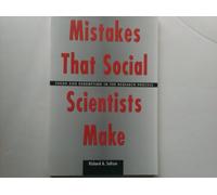 Mistakes That Social Scientists Make: Error and Redemption in the Research Process