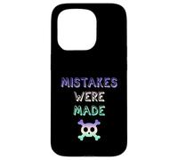 Mistakes Were Made Funny Humor Case for iPhone 15 Pro