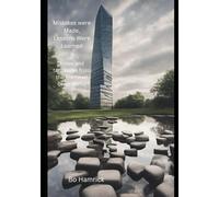 Mistakes were made, Lessons were learned: Notes and Takeaways from the Trammell Crow Company Memo