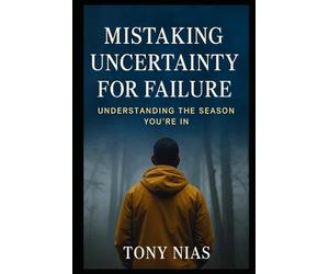 Mistaking Uncertainty for Failure: Understanding the Season You’re In