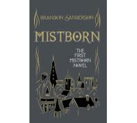 Mistborn : Collector's Tenth Anniversary Limited Edition