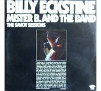 Mister B. and the band-Savoy sessions (1985) [VINYL]