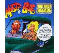 Mister Boffo and His Wonder-Dog "Weederman": The First Decade