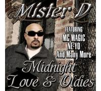 MISTER D - Midnight Love and Oldies