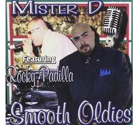 Mister D & Rocky Padilla - Smooth Oldies