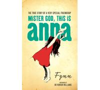 Mister God, This is Anna