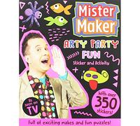 Mister Maker Arty Party Fun Sticker & Activity Book