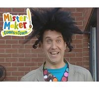 Mister Maker Comes to Town: Season 1 - Episode 17