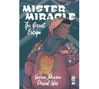 Mister Miracle The Great Escape