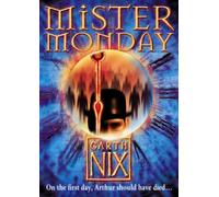 Mister Monday (Keys to the Kingdom, Book 1)
