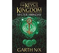 Mister Monday: The Keys to the Kingdom 1: (Keys to the Kingdom)