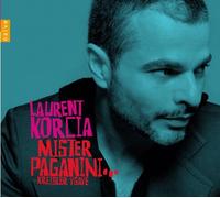 Mister Paganini by Laurent Korcia (2014-01-28)