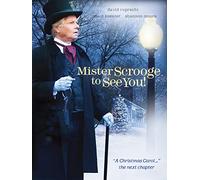 Mister Scrooge to See You